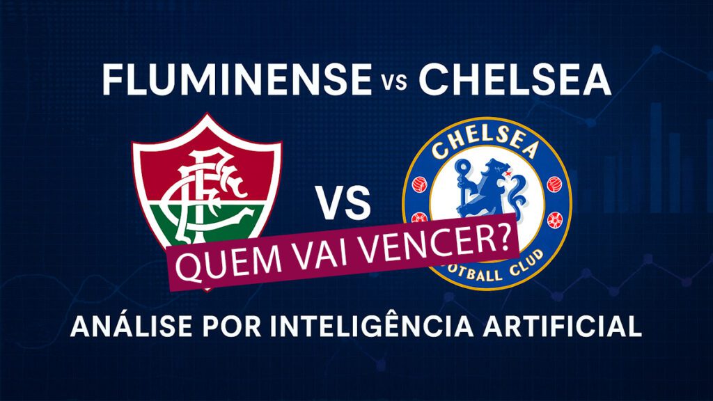 Análise por inteligência artificial do confronto Fluminense x Chelsea no Mundial de Clubes 2025.